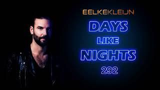 Eelke Kleijn NL @ DAYS like NIGHTS 292 June 12 2023