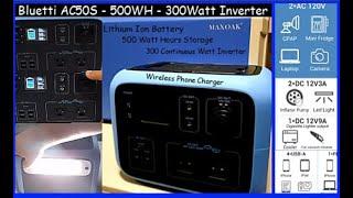 The New Maxoak Bluetti AC50S - 500 WHs Of  Storable Power - 300 Watt Continuous Inverter  Review