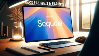 Everything NEW for Mac in MacOS Seqouia 15.1 Beta 3 & macOS 15 Beta 8