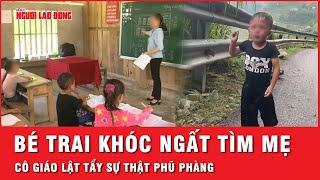 Bé trai khóc nức nở tìm mẹ trong lũ lật tẩy sự thật về những clip câu view giữa gió bão  Thời sự