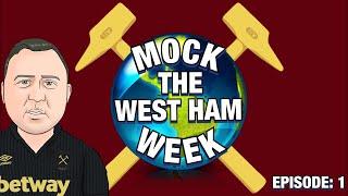 Arsenal Fan TV Banter  Claret & Hugh Meet  Mock The West Ham Week