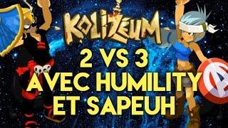 2 VS 3 en Kolizéum avec Humility & Sapeuh 