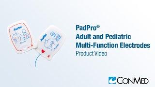 PadPro® Multi-Function Electrodes - CONMED Product Video