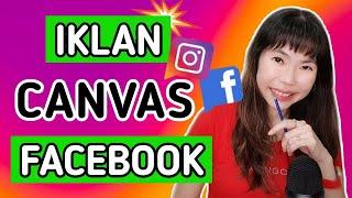 Cara Membuat Facebook Canvas IKLAN   Cara Buat IKLAN CANVAS di Facebook