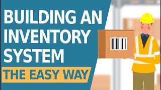 How to Build An Inventory Tracking System with Barcodes