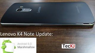 Lenovo K4 Note Marshmallow Update