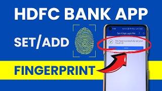 Enable  Set  Add Fingerprint Lock In HDFC Bank Application