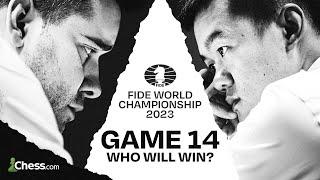 WINNER TAKES ALL Ding and Nepomniachtchi Are BOTH One Win Away From A FIDE World Champion’s Title