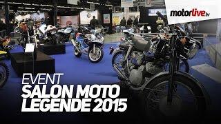 EVENTS  Salon Moto Legende 2015