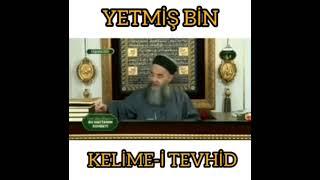 70 bin kelime-i tevhid