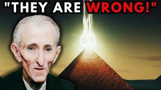 Tesla Knew SHOCKING Truth Behind Pyramids of Egypt