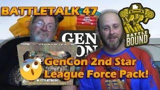 Battletalk E47 - GenCon 2nd Star League Force Pack Unboxing #battletech