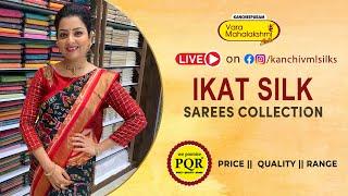 Ikkat Silk Sarees Collection  WhatsApp Number 89 0001 0002  Kancheepuram Varamahalakshmi Silks