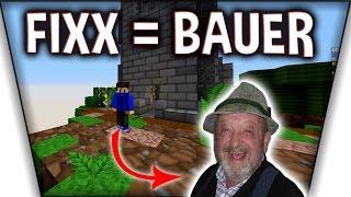 FIXX IST EIN BAUER - Skywars Kitserie #14