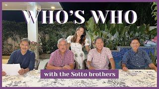 Whos Who with the Sotto Brothers  Part 1  Ciara Sotto