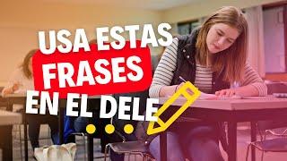 Useful Phrases  DELE A2 and DELE B1 Written Test 