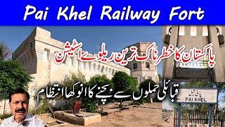 Pai Khel I Most Dangerous Railway Station of Pakistan I Unique Security Measures I Pakistan Railways