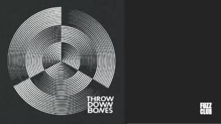 Throw Down Bones - Our Home The Holy Mountain