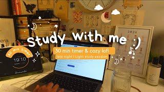 Study with me l 30 min cozy Lofi music late night  light academia desk motivation to study