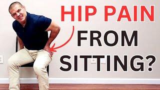 3 Kinds of Hip Pain When Sitting Too Long & How to STOP Them