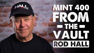 From the Mint 400 Vault  Rod Hall