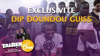 Talrek Show Dip Doundou Guiss LNN        