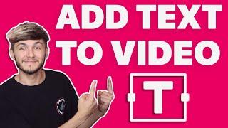 How to Add Text to Video Online 2022 Quick & Easy