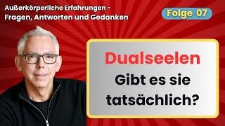 Außerkörperliche Erfahrungen – Fragen Antworten und Gedanken 07