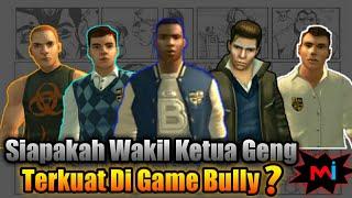 Urutan Wakil Ketua Geng Terkuat Di Game Bully