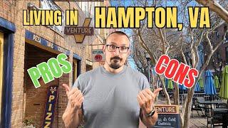 Pros & Cons of Living in Hampton Virginia