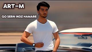 ART-M - QO SERN INDZ HAMARE  PREMIERE ARTEM ANDREASYAN - QO SERN INDZ HAMARE