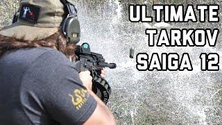 ULTIMATE TARKOV SAIGA- 12 12 Gauge AK Shotgun