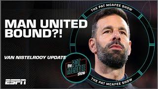 Ruud van Nistelrooy approached by Manchester United?  The Pat McAfee Show
