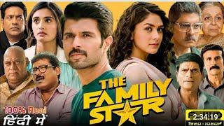 The Family Star Full Movie In Hindi Dubbed  Vijay Deverakonda  Mrunal Thakur  Review & Facts