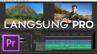 Cara Mengedit Video Menggunakan Adobe Premiere Pro - Tutorial Adobe Premiere Pro Bahasa Indonesia