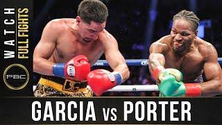 Garcia vs Porter FULL FIGHT September 8 2018  PBC on Showtime