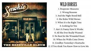 Smokie - Wild Horses Full Album - The Nashville Album