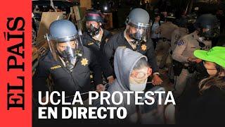 DIRECTO  Protesta propalestina en vivo en la Universidad de California UCLA  EL PAÍS