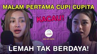 CUP1CUP1T4 TAK BERDAYA DI MALAM SETELAH MENIKAH