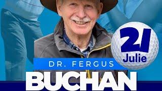 Dr. Fergus Buchan LIVE 21 July