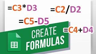 How to Make Formulas in Google Sheets  How to Add Subtract Multiply & Divide in Google Sheets