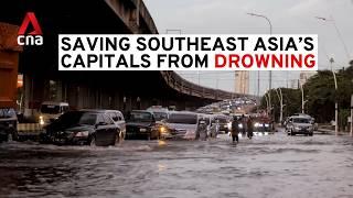 Saving Southeast Asias capitals from drowning