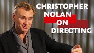 Its really about sticking to your guns  Christopher Nolan on Directing