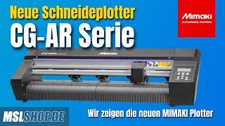 MIMAKIs neueste Schneideplotter - Die CG-AR Serie