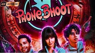 phone bhoot Full Movie 2024  katrina kaif  New South Action Movies