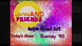 Jared & Friends - Super Speed Art - Episode 12 - Barney 90
