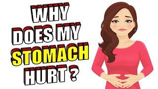 WHY DOES MY STOMACH HURT ??  Abdominal Pain Causes  Natural Cures