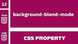 CSS Property  background-blend-mode explained 