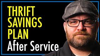 Thrift Savings Plan Contributions After Federal Service  TSP  theSITREP