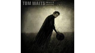 Tom Waits - Cold Water